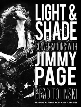 Light and Shade Brad Tolinski and John Lee