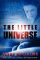 The Little Universe