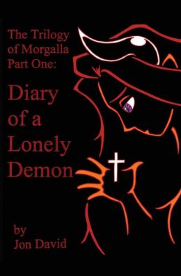 Diary of a Lonely Demon Jon David