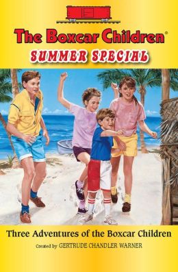 The Boxcar Children Summer Special: Three Adventures of the Boxcar Children