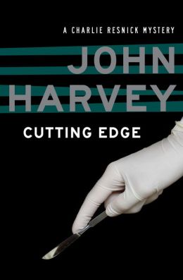 Cutting Edge: A Charlie Resnick Mystery (Book Three)