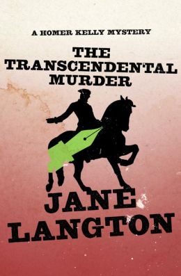 The Transcendental Murder: A Homer Kelly Mystery