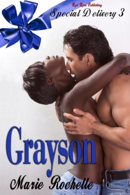 Grayson: Special Delivery Series: Book 3