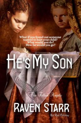 He's My Son: The Fallen Angels