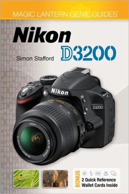 Magic Lantern Genie Guides: Nikon D3200