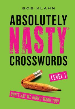 Absolutely Nasty Crosswords Level 1