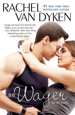 The Wager: The Bet series: Book 2