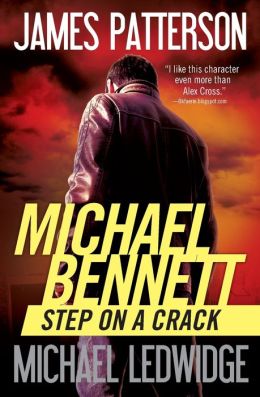 Step on a Crack (Michael Bennett Series #1)