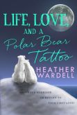 Life, Love, and a Polar Bear Tattoo