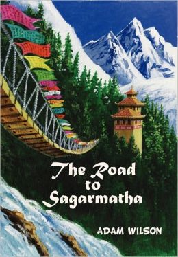The Road To Sagarmatha