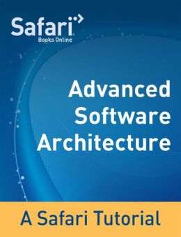 Advanced Software Architecture