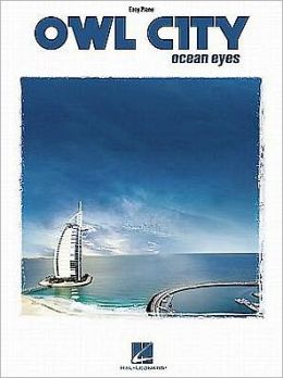 Owl City - Ocean Eyes