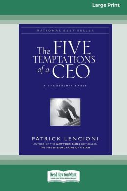 The Five Temptations Of A Ceo