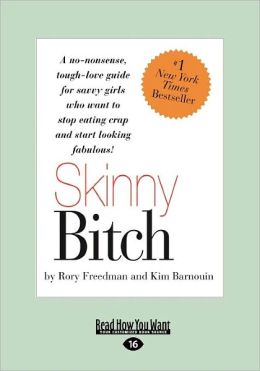 Skinny Bitch