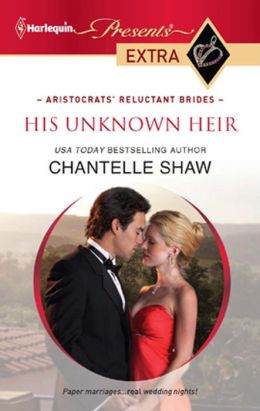 His Unknown Heir (Harlequin Presents Extra #165)