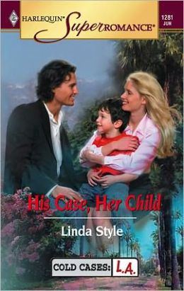His Case, Her Child