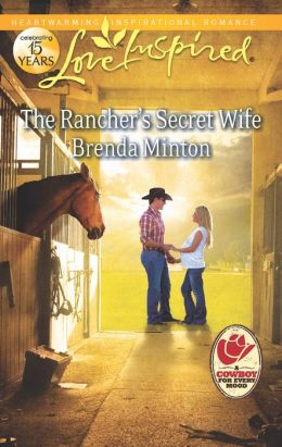 The Ranchers Secret Wife (Love Inspired Series) by Brenda Minton ... picture pic