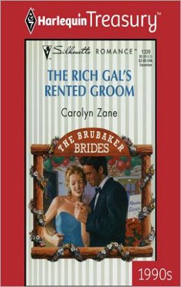 The Rich Gal's Rented Groom