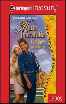 Cowboys Are for Loving (Cutlers of Shady Lady Ranch Series)