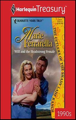 Will and the Headstrong Female (Cutlers of Shady Lady Ranch Series)