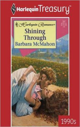 Shining Through Barbara McMahon