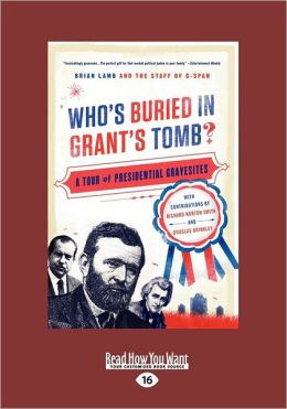 Who's Buried In Grant's Tomb (Large Print 16pt)