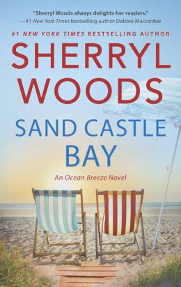 Sand Castle Bay (Ocean Breeze Series #1) by Sherryl Woods