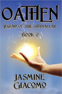 Oathen: Legend of the Shanallar Book 2