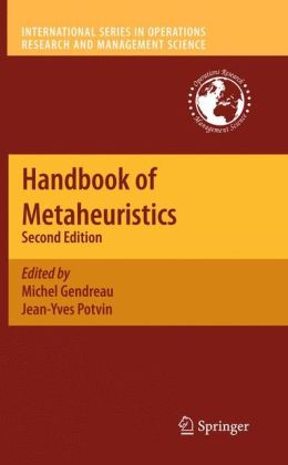 Handbook of Metaheuristics Jean-Yves Potvin, Michel Gendreau