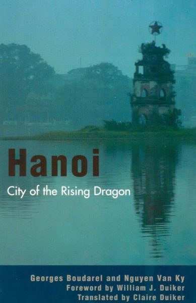 Mobile txt ebooks download Hanoi: City of the Rising Dragon 9781461704423 