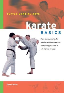 Karate Basics by Robin L. Rielly | 9781462903047 | NOOK Book (eBook