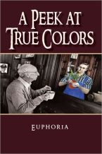 Cover Image: A Peek at True Colors by...