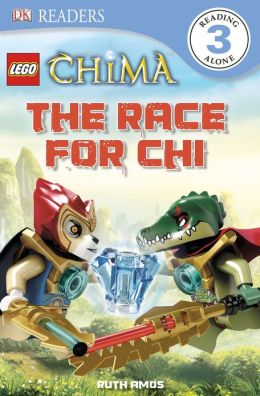 DK Readers: LEGO Legends of Chima: The Race for CHI DK Publishing