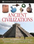  | DK Eyewitness Books: Ancient Civilizations