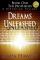 Dreams Unleashed (2nd Ed): Book 1, the Prophecies