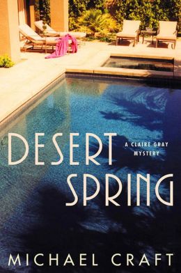 Desert Winter: A Claire Gray Mystery Michael Craft