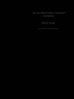 e-Study Guide for: So You Want to Be a Teacher? by Janice Koch, ISBN 9780618842001