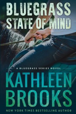 Bluegrass State of Mind Kathleen Brooks