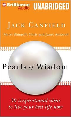 Pearls of Wisdom: 30 Inspirational Ideas to Live Your Best Life Now!