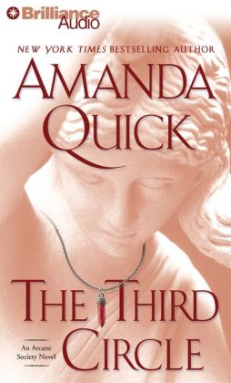 The Third Circle (Arcane Society Series) Amanda Quick and Anne Flosnik
