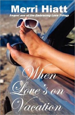 When Love's on Vacation