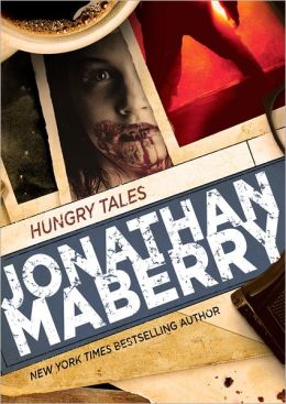 Hungry Tales - Jonathan Maberry
