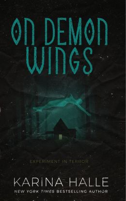 On Demon Wings: Experiment in Terror #5