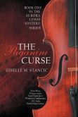 Book Cover Image. Title: The Paganini Curse, Author: Giselle M. Stancic
