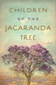 Children of the Jacaranda Tree: A Novel