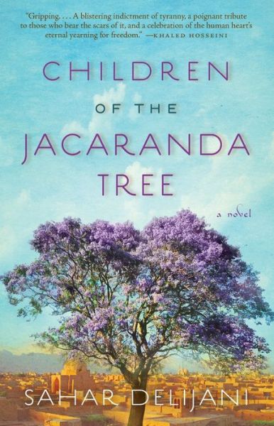 Free download txt ebooks Children of the Jacaranda Tree: A Novel English version 9781476709109 by Sahar Delijani 