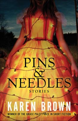 Pins & Needles: Stories