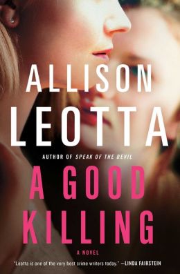 A Good Killing: A Novel