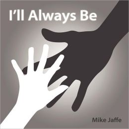 I'll Always Be