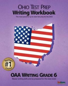 OHIO TEST PREP Writing Workbook OAA Writing Grade 6 Test Master Press Ohio